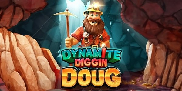 Dynamite Diggin Doug